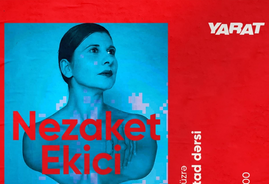 YARAT-da performans üzrə ustad dərsi keçiriləcək