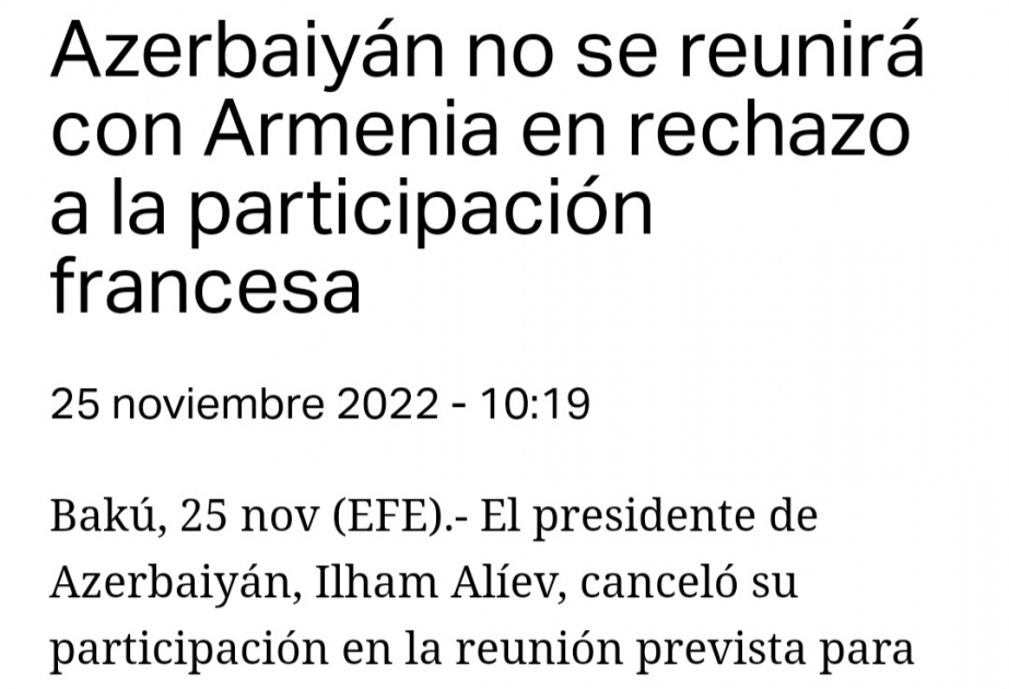 La prensa en español informa sobre la cancelación de la reunión del Presidente de Azerbaiyán con el Primer Ministro de Armenia