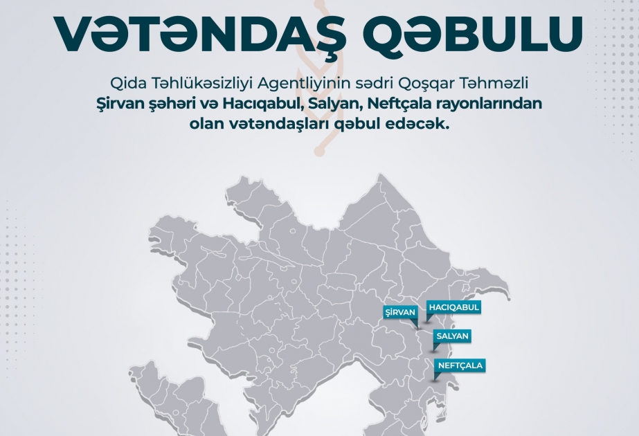 Qida Təhlükəsizliyi Agentliyinin sədri Şirvanda vətəndaşlarla görüşəcək