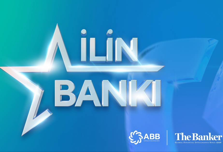 ®  “The Banker” ABB-ni “İlin bankı” seçib

