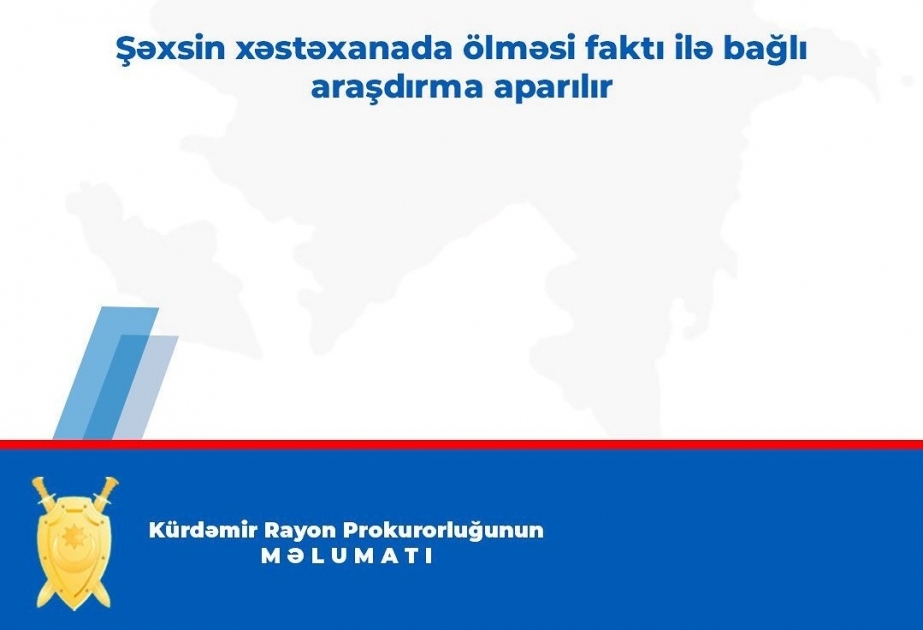 Kürdəmirdə 43 yaşlı qadın xəstəxanada ölüb