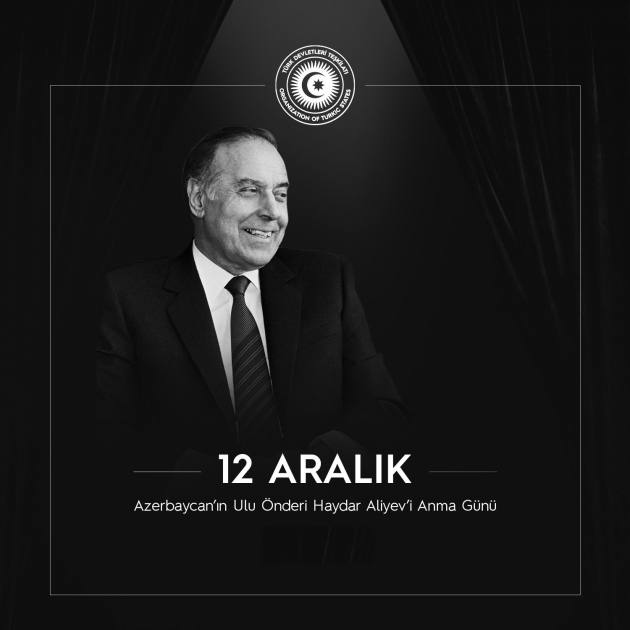 Organización de Estados Túrquicos: “Honramos la memoria del gran líder Heydar Aliyev”