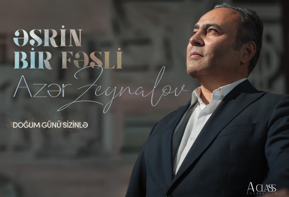 Xalq artisti Azər Zeynalov “Əsrin bir fəsli” solo konsertində
