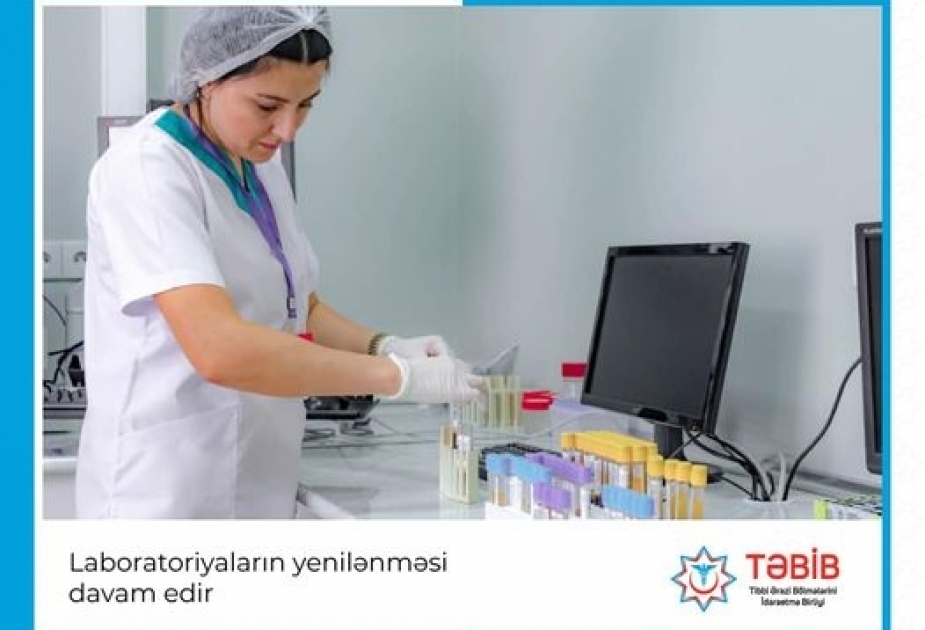 Tibb müəssisələrinin laboratoriyaları yenilənir