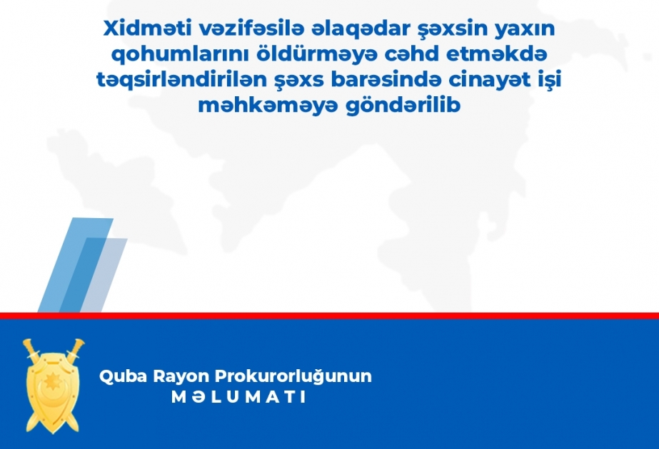 Bələdiyyə sədrinin ailə üzvlərini öldürməyə cəhd edən şəxs barədə cinayət işi açılıb