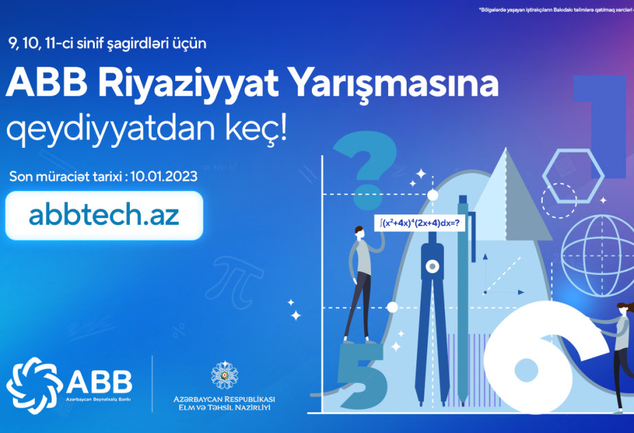 ®  ABB Riyaziyyat Yarışmasına qeydiyyatı elan edib