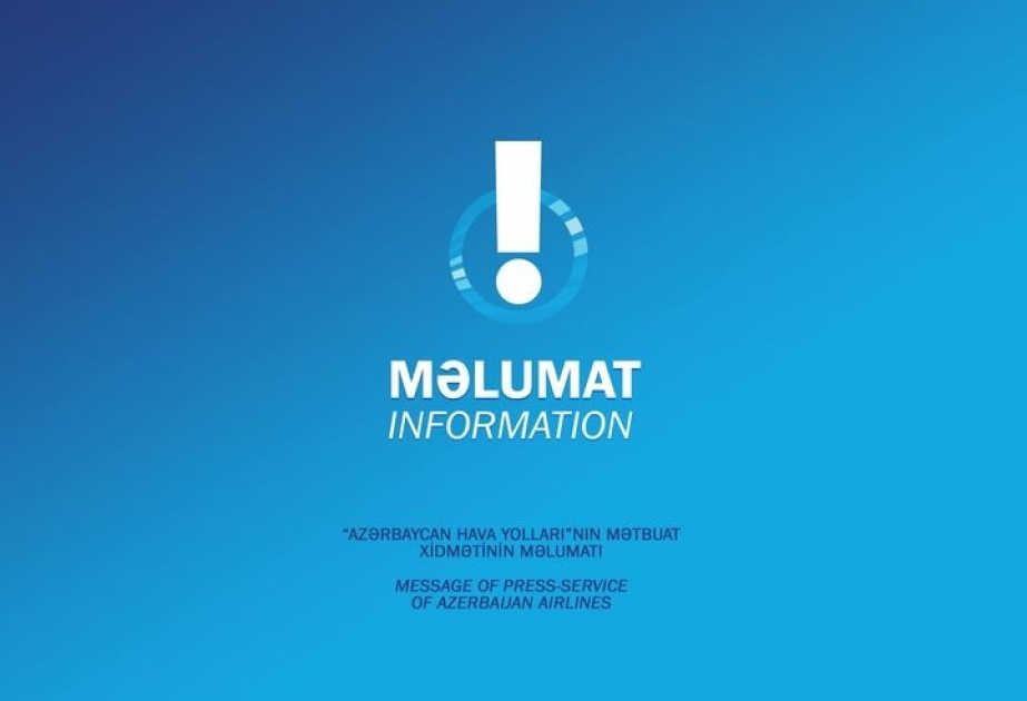 AZAL Naxçıvana uçuşlarla bağlı sərnişinlərə müraciət edib