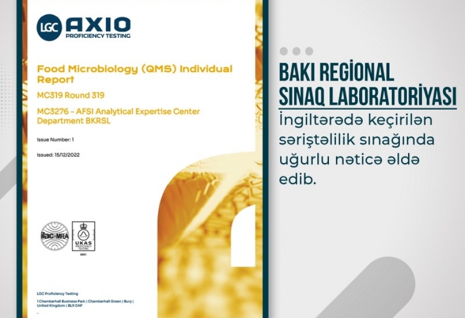 Bakı Regional Sınaq Laboratoriyası İngiltərədə keçirilən səriştəlilik sınağında uğurlu nəticə əldə edib