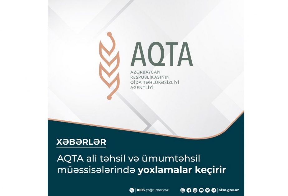 Bir sıra ali təhsil və ümumtəhsil müəssisəsinin qida bloklarında nöqsanlar aşkarlanıb