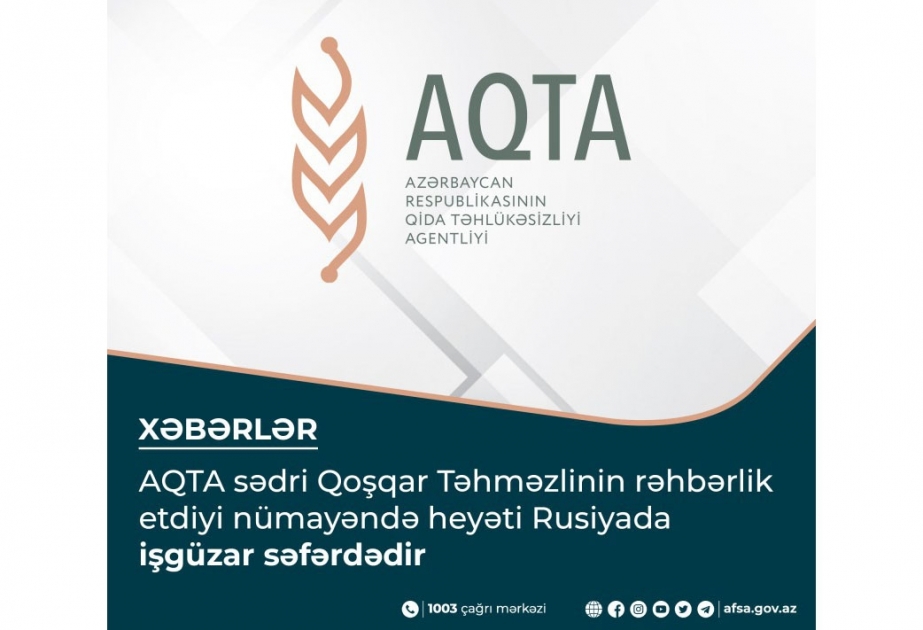 Azərbaycanın qida mütəxəssisləri Rusiyada işgüzar səfərdədir