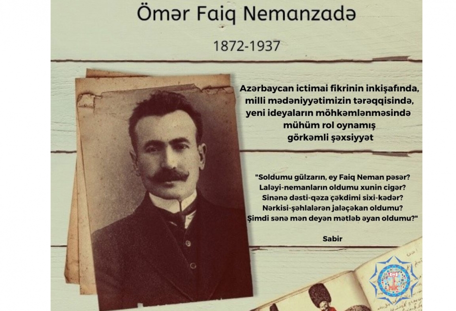 Ömər Faiq Nemanzadəyə həsr olunmuş virtual sərgi hazırlanıb