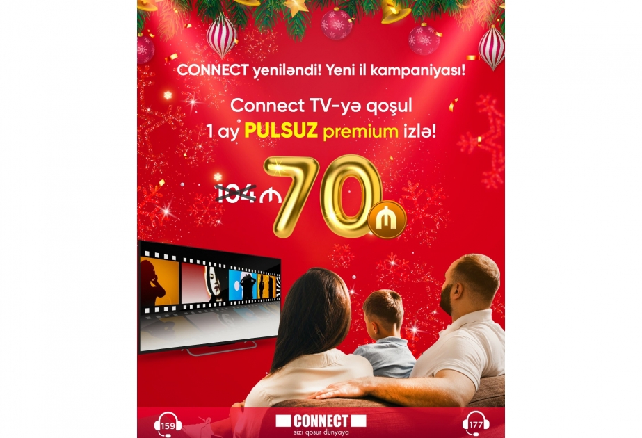 ®  “Connect TV”də Premium kampaniyası davam edir
