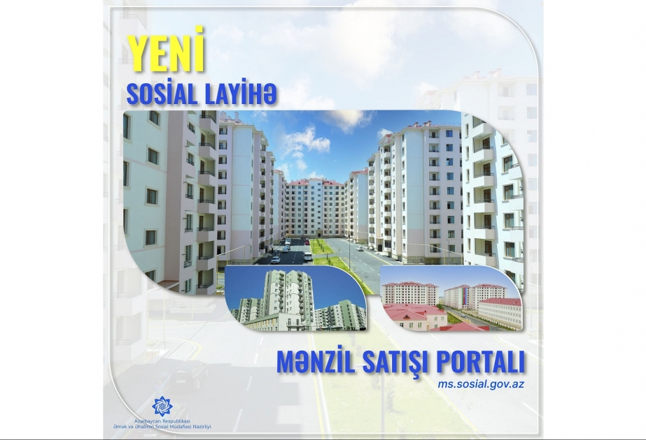 Əmək və Əhalinin Sosial Müdafiəsi Nazirliyi mənzillərin onlayn satışına başlayır