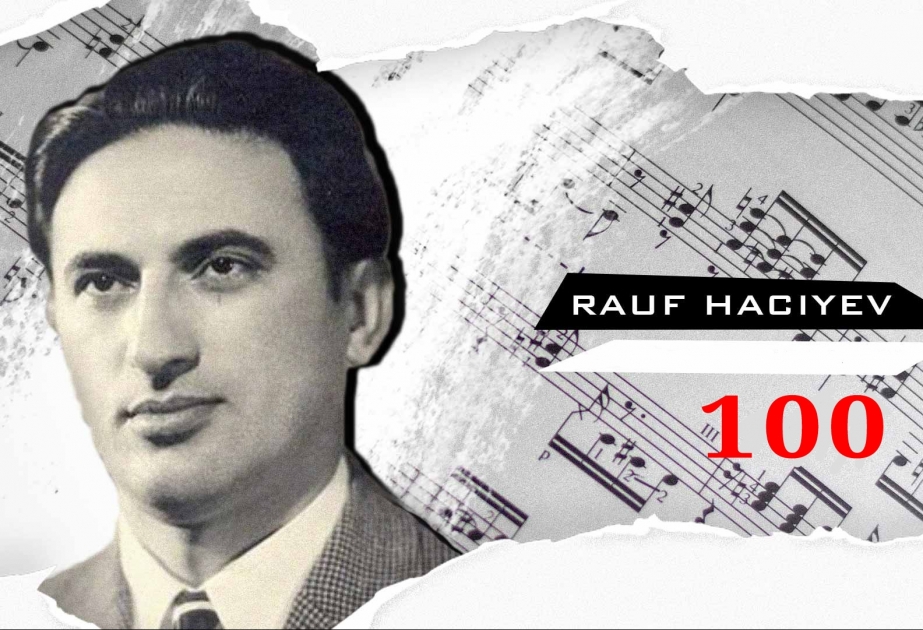 Xalq artisti Rauf Hacıyevin 100 illiyinə həsr olunmuş musiqi festivalı davam edir