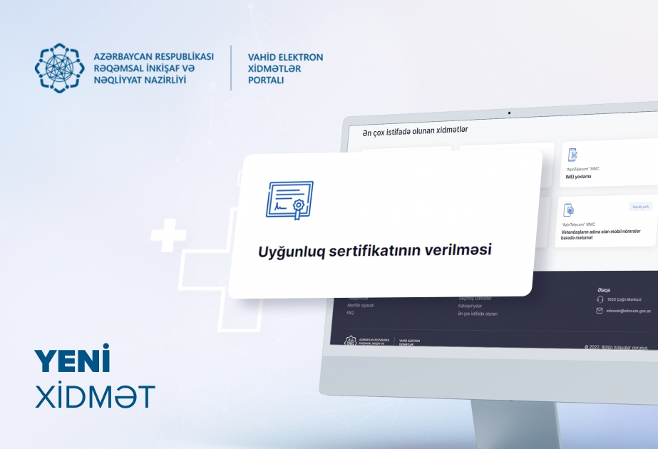 “AzInTelecom”a məxsus “Uyğunluq sertifikatının verilməsi” xidməti rəqəmsallaşdırılıb