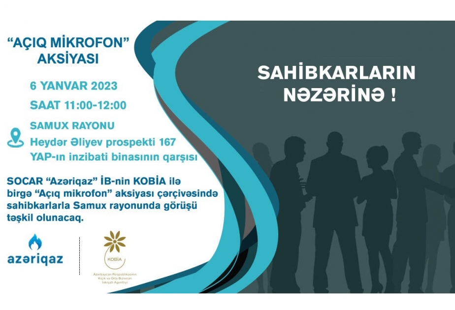 “Azəriqaz”ın sahibkarlarla növbəti görüşü Samuxda olacaq