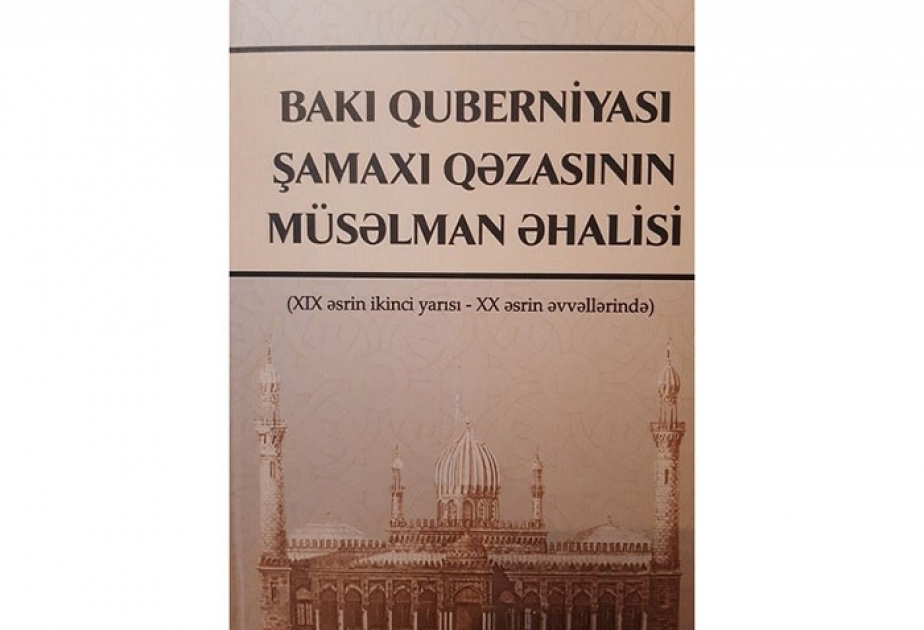 Şamaxı qəzasının müsəlman əhalisinə həsr olunmuş yeni nəşr