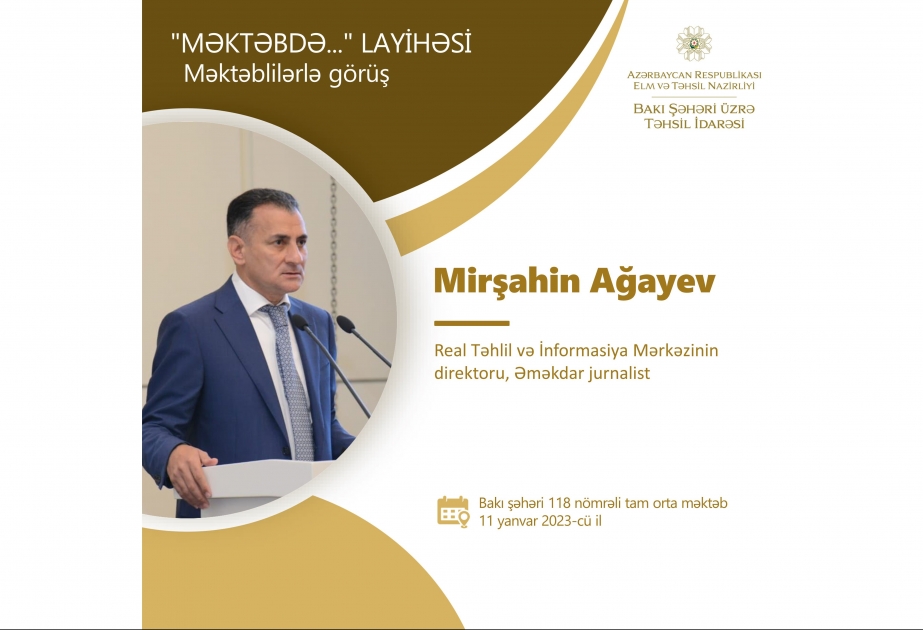 “Məktəbdə...” növbəti görüş