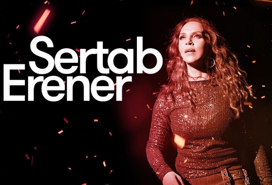 Türkiyənin sevilən müğənnisi Sertab Erener Bakıda konsert verəcək