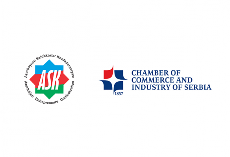 La Confederación de Empresarios de Azerbaiyán y la Cámara de Comercio e Industria de Serbia firman un acuerdo