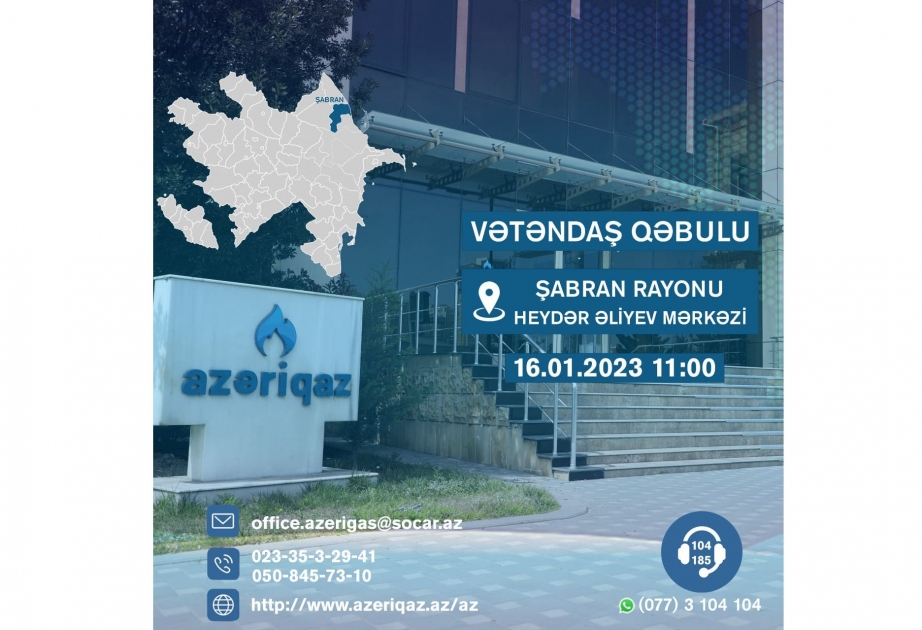 “Azəriqaz”ın rəhbərliyi Şabran və Xaçmaz sakinləri ilə görüşəcək