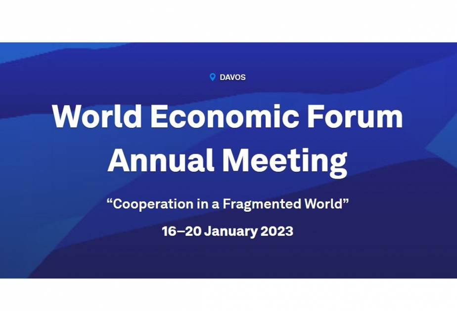 Davos İqtisadi Forumunda qütbləşmiş dünyada əməkdaşlığın rolu müzakirə ediləcək
