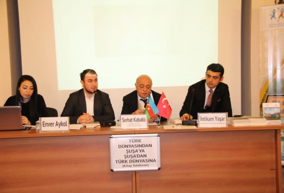 İstanbulda “Türk dünyasından Şuşaya -Şuşadan Türk dünyasına” kitabının təqdimatı keçirilib
