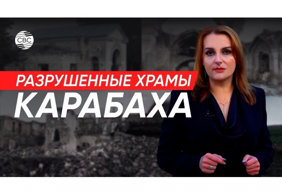 La nueva película de Anastasia Lavrina sobre las iglesias destruidas en Karabaj denuncia el vandalismo armenio