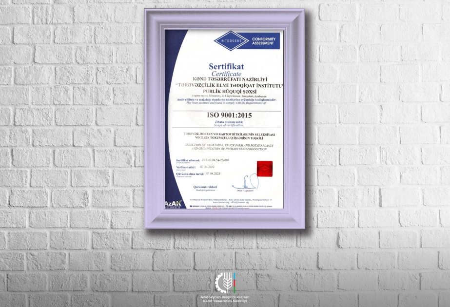 Tərəvəzçilik Elmi-Tədqiqat İnstitutu ISO 9001:2015 standartı sertifikatına layiq görülüb