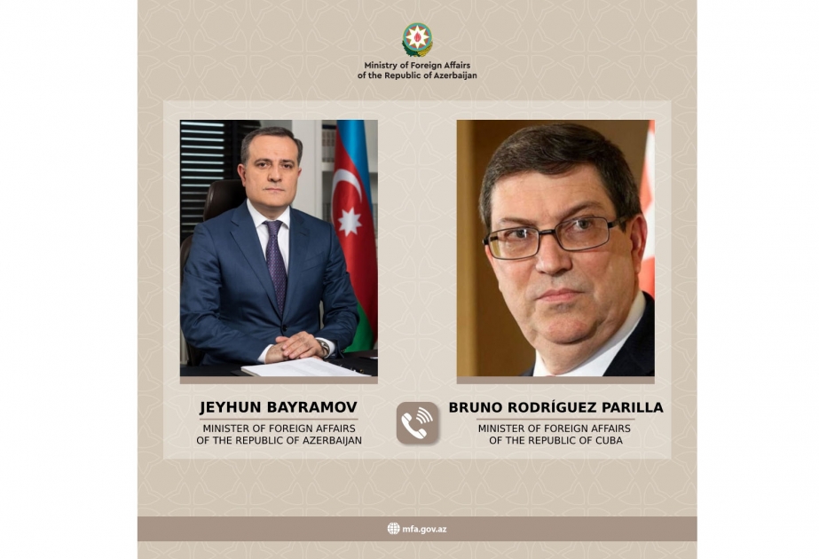 Azərbaycan və Kubanın XİN başçıları arasında telefon danışığı olub