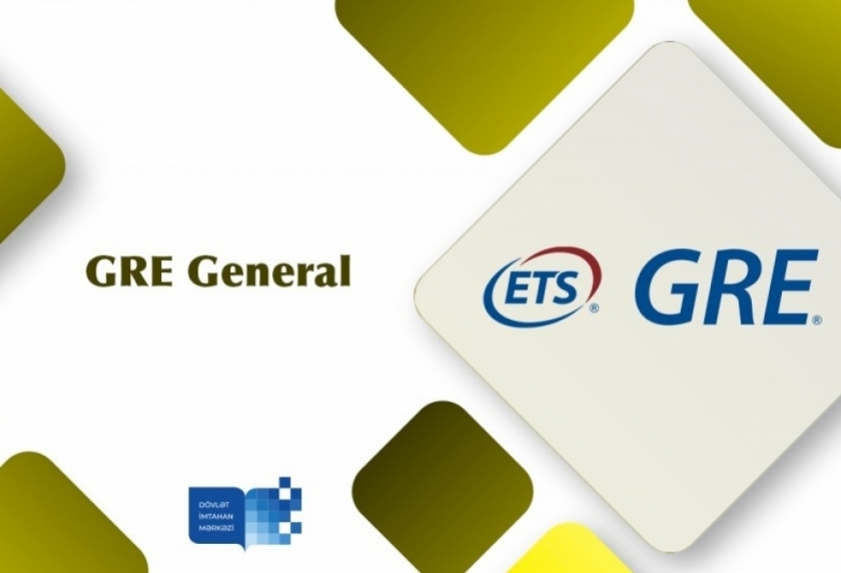 Növbəti “GRE: General Test” imtahanı keçiriləcək