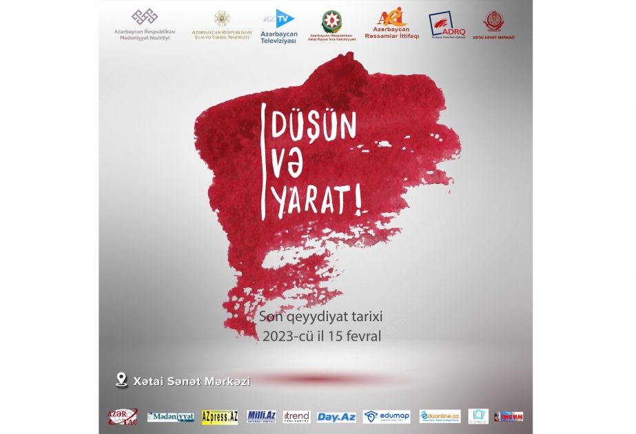 “Düşün və yarat” adlı yaradıcılıq müsabiqəsi elan olunub