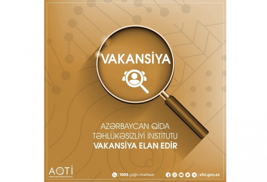 AQTİ mütəxəssisləri işə dəvət edir