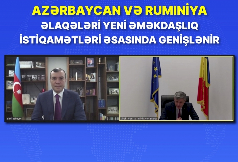 Azərbaycan və Rumıniya əlaqələri yeni əməkdaşlıq istiqamətləri əsasında genişlənir