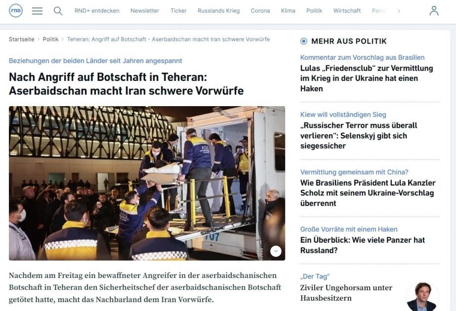 Nachrichtenportal RedaktionsNetzwerk Deutschland schreibt über Angriff auf aserbaidschanische Botschaft in Teheran