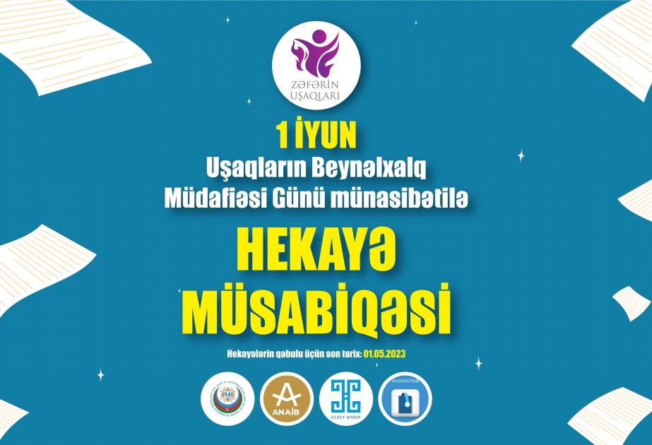 “Zəfərin uşaqları” adlı hekayə müsabiqəsi elan edilib