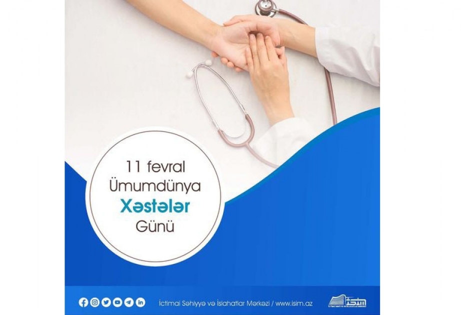 11 fevral Ümumdünya Xəstələr Günüdür