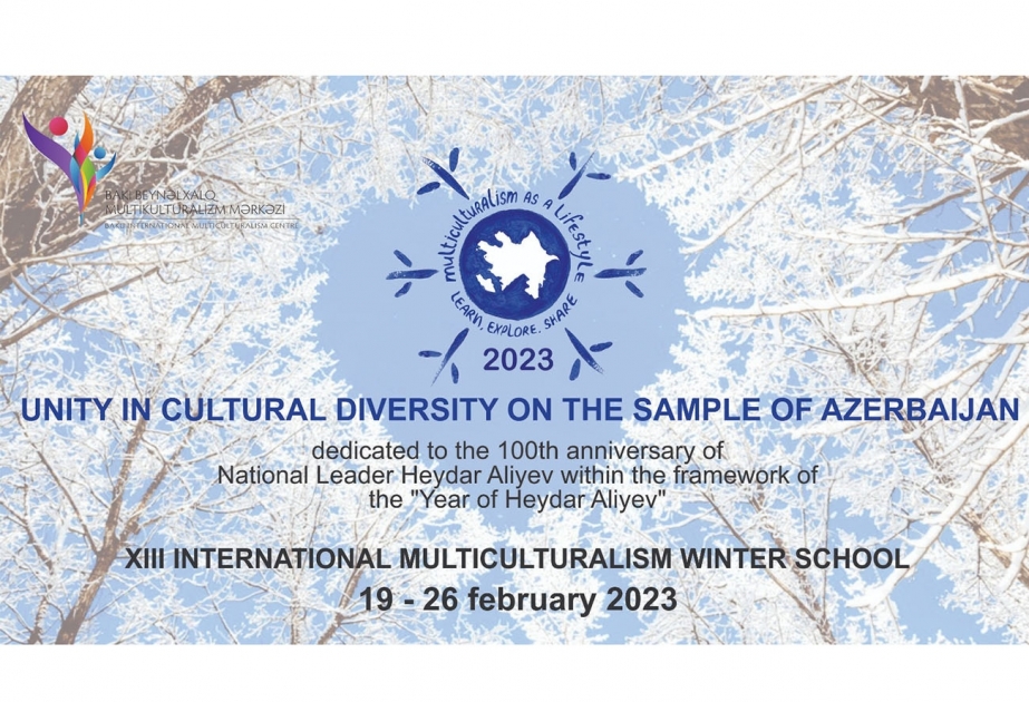 XIII Beynəlxalq Multikulturalizm Qış Məktəbinə start verilir