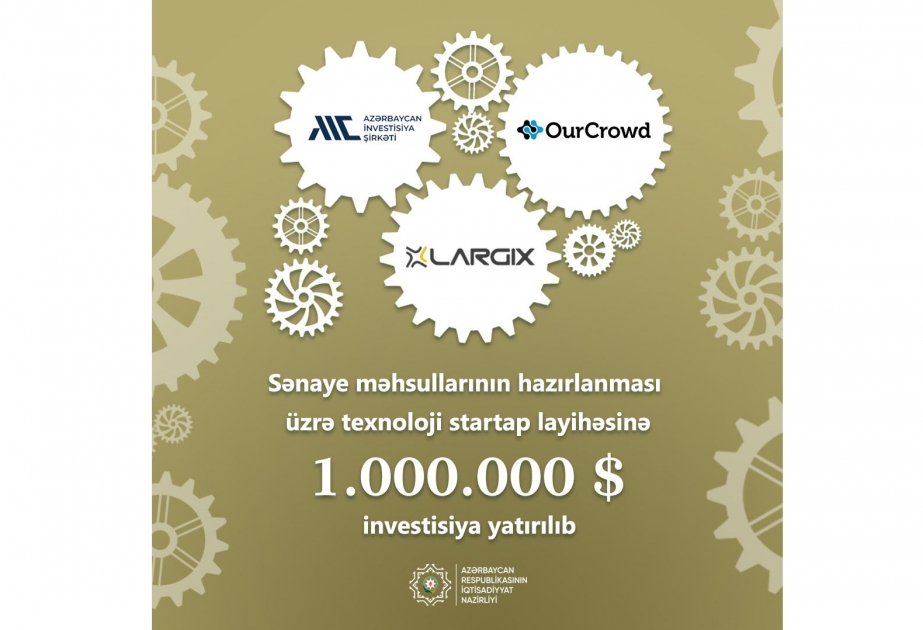 Azərbaycan İnvestisiya Şirkəti İsrailin startap layihəsinə bir milyon dollar investisiya yatırıb