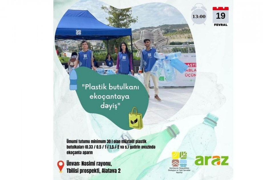 “Plastik butulkanı ekoçantaya dəyiş” aksiyasına yenidən start verilib
