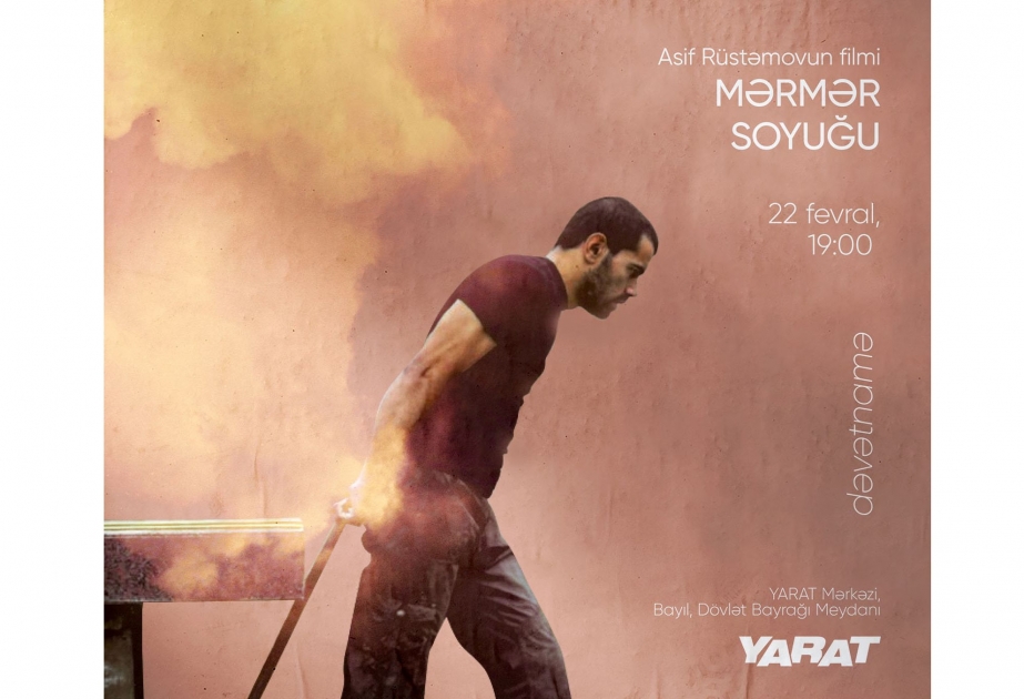 YARAT-da “Mərmər soyuğu” filmi nümayiş olunacaq