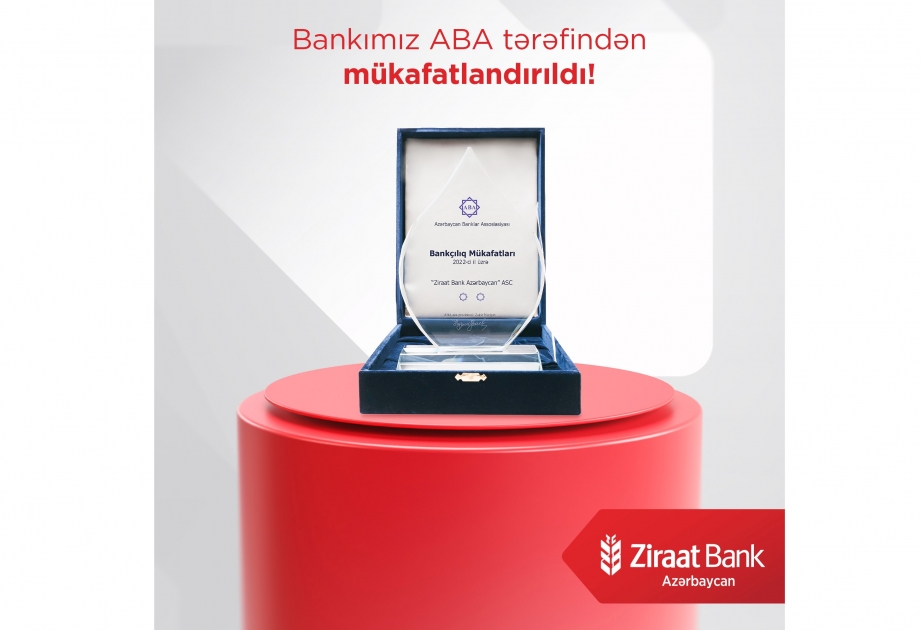 ®  “Ziraat Bank Azərbaycan” ABA tərəfindən mükafatlara layiq görülüb