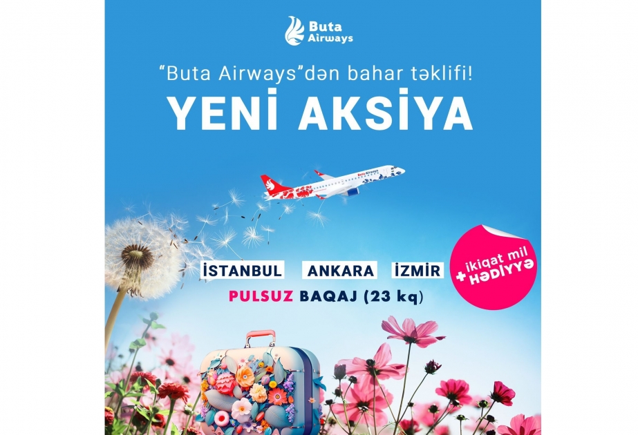 New promotion from Buta Airways to popular cities of Türkiye