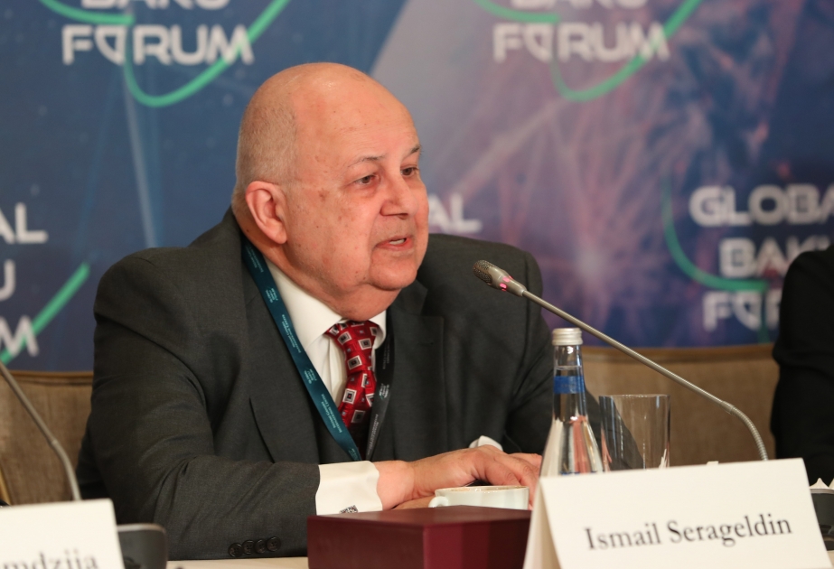 Ismail Serageldin: Global Baku Forum will feature discussions on important issues, including post-pandemic era