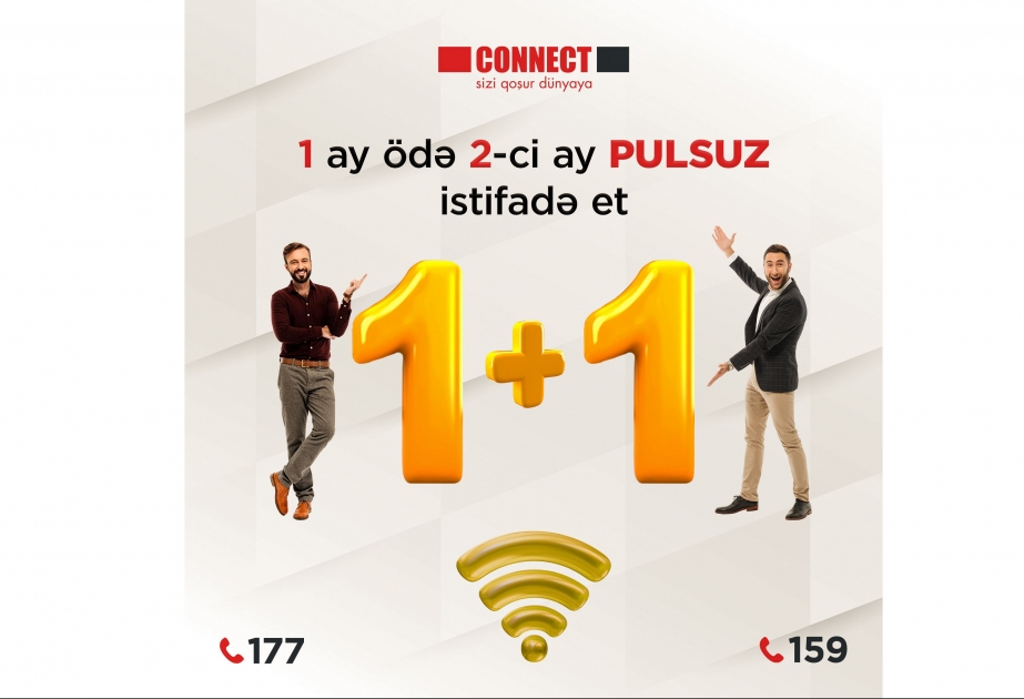 ®  “Konnekt” abunəçiləri sərfəli kampaniyalarla sevindirməyə davam edir