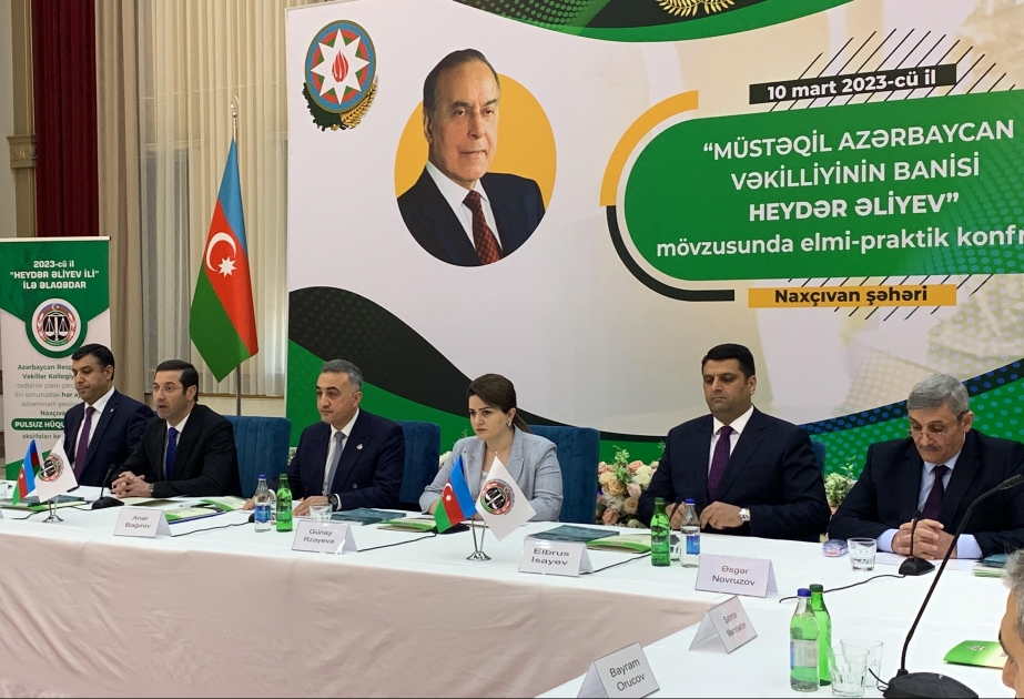 Naxçıvanda elmi-praktik konfrans - “Müstəqil Azərbaycan vəkilliyinin banisi Heydər Əliyev”