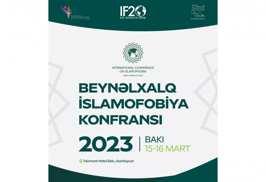 Bakı islamofobiya ilə mübarizəyə dair beynəlxalq konfransa ev sahibliyi edəcək