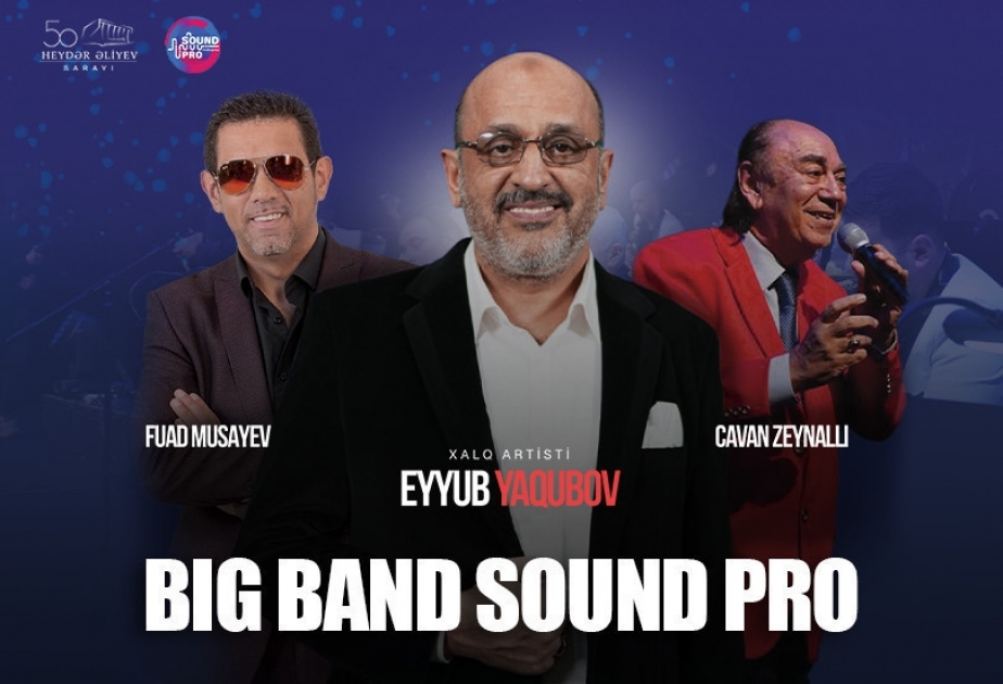 Eyyub Yaqubov “Big band sound pro” qrupu ilə səhnədə