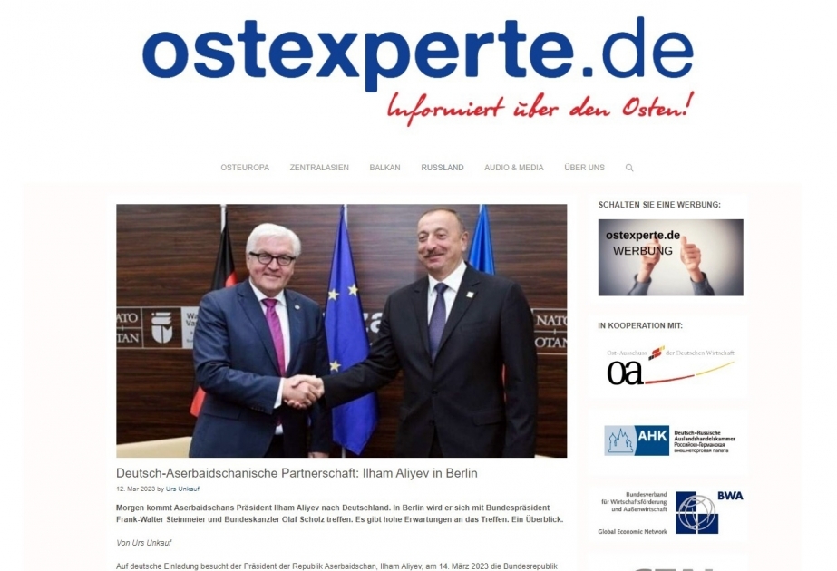 Ostexperte.de portal publishes article headlined “German-Azerbaijani Partnership: Ilham Aliyev in Berlin”