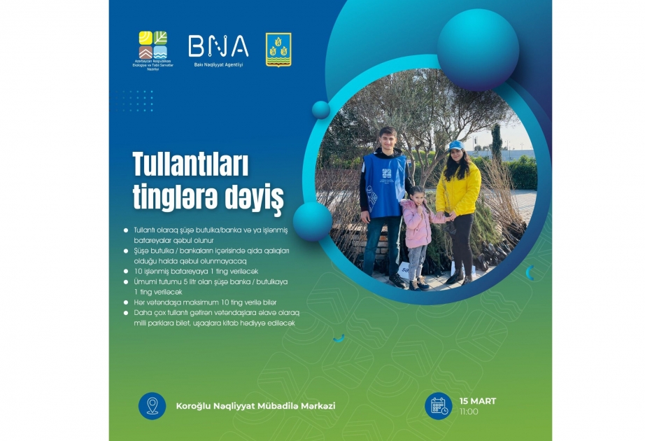 BNA ağacəkmə aksiyası keçirəcək